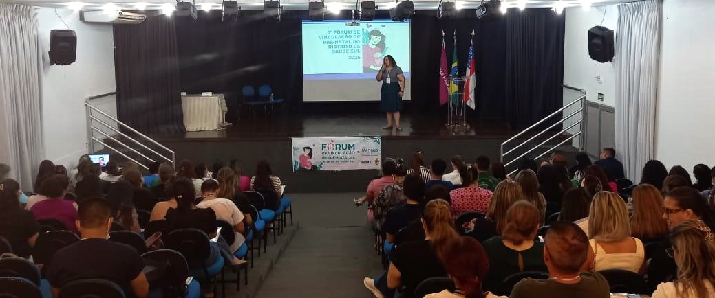 Fortalecimento do cuidado à gestante e ao bebê é debatido em evento da Prefeitura de Manaus