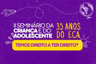 ECA faz 35 anos: Avanços e desafios sobre direitos da infância é tema de discussão no Amazonas
