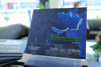 Fapeam disponibiliza a versão digital do Perfil da Pós-graduação Stricto Sensu do Estado do Amazonas 2017/2024