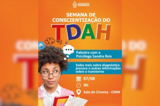 Câmara Municipal de Manaus promove palestra de conscientização sobre TDAH