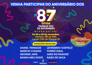 Prefeitura e Gilmar Nascimento fortalecem tradição do Parque Dez em comemoração pelos 87 anos do bairro